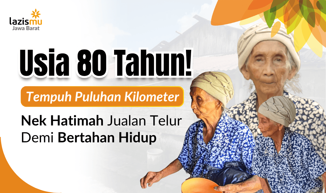 Bantu Pejuang Nafkah Lansia tuk Bertahan Hidup